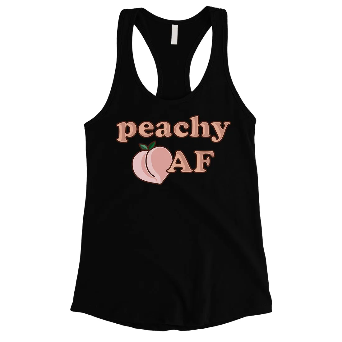 365 Printing Peachy AF Womens Cute Lovely Workout Tank Top