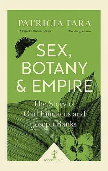 Sex, Botany And Empire